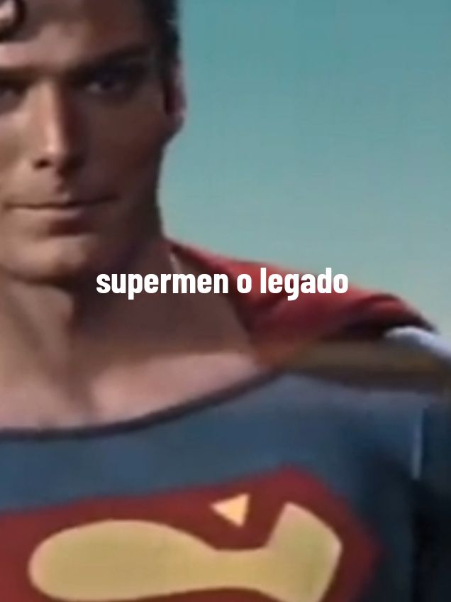 A responder a @sandrabelbey3 O legado de Superman  #superman #christopher #henrycavill #dc #trilha #trilhasonora #legado #superhero #hero #fyp #vaiprofycaramba #viral_video #pravoce @☄️Heroe⚡️ 