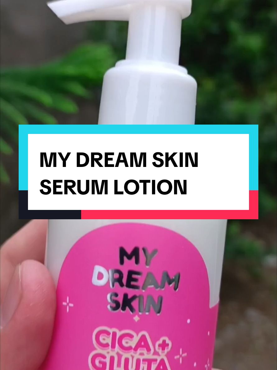 My favorite lotion na talaga namang may effect💖 mabango na nakaka-lighten pa✨ try mo ito girl naka-buy1 take 1 today! My Dream Skin Serum Lotion #mydreamskin #serumlotion #cicaglutalotion #skincare #bodylotion #brightenskin #glowing 