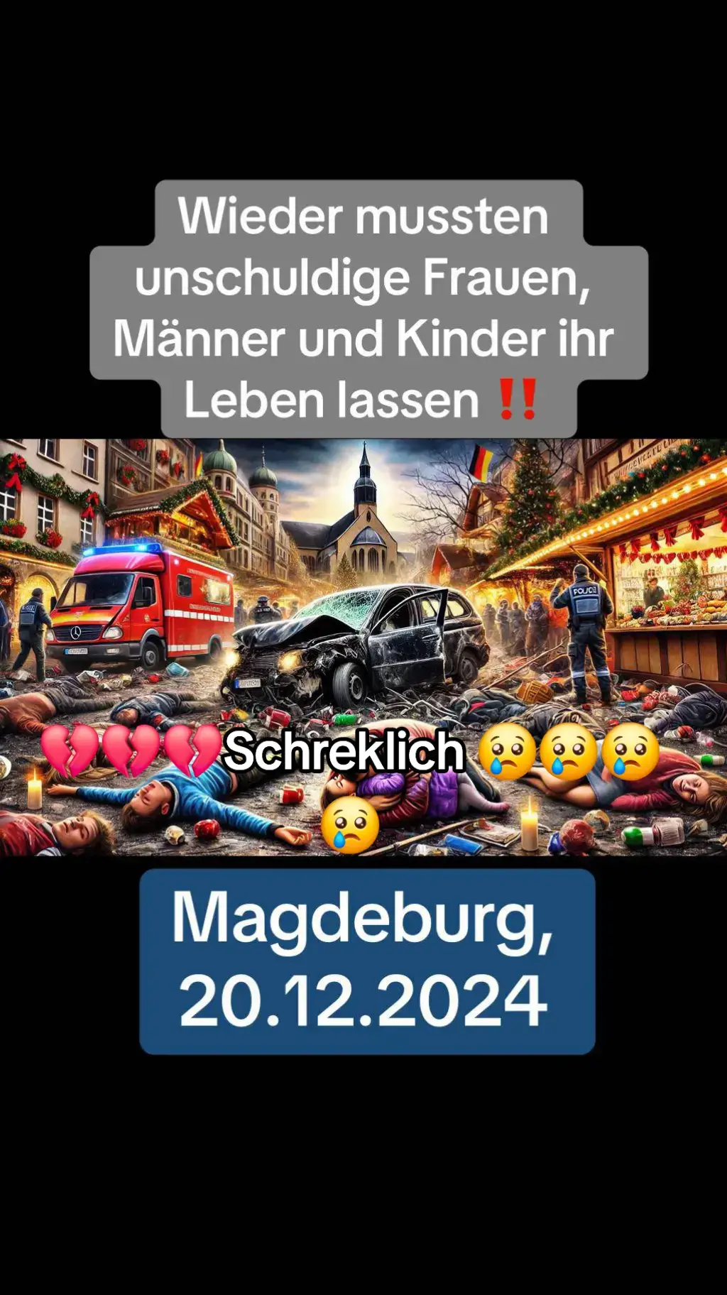 #magdeburg #🖤 #💔 #😭😭😭 #deutschland #almanya #🥺 #rip es ist so traurig 😢 #Weihnachtsmarkt