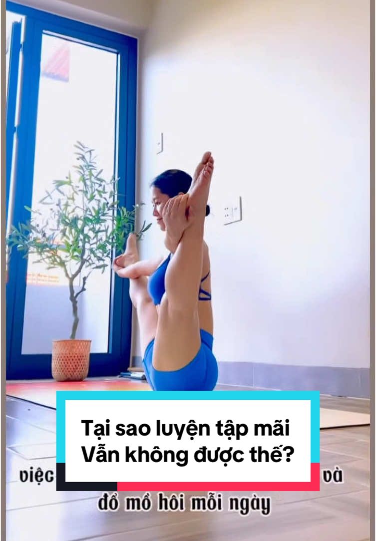 Tại sao luyện tập mãi mà vẫn không lên được thế ? #yoga #baitaptainha #thuthach #challenge #trending #xuhuong #viral #tutheyoga 