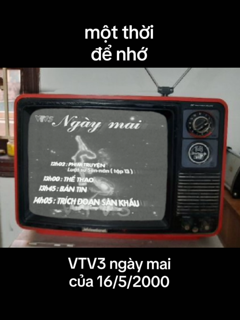 VTV3: 16/5/ 2000 #kyuc #kyuctrongtoi #tuoithotoi #tuoitho8x9x #xuhuong #tiktok 