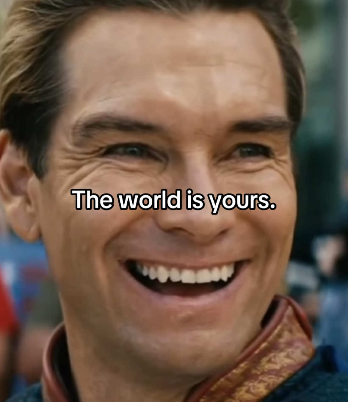 #hopecore #homelander #patrickbateman #theworldisyours 