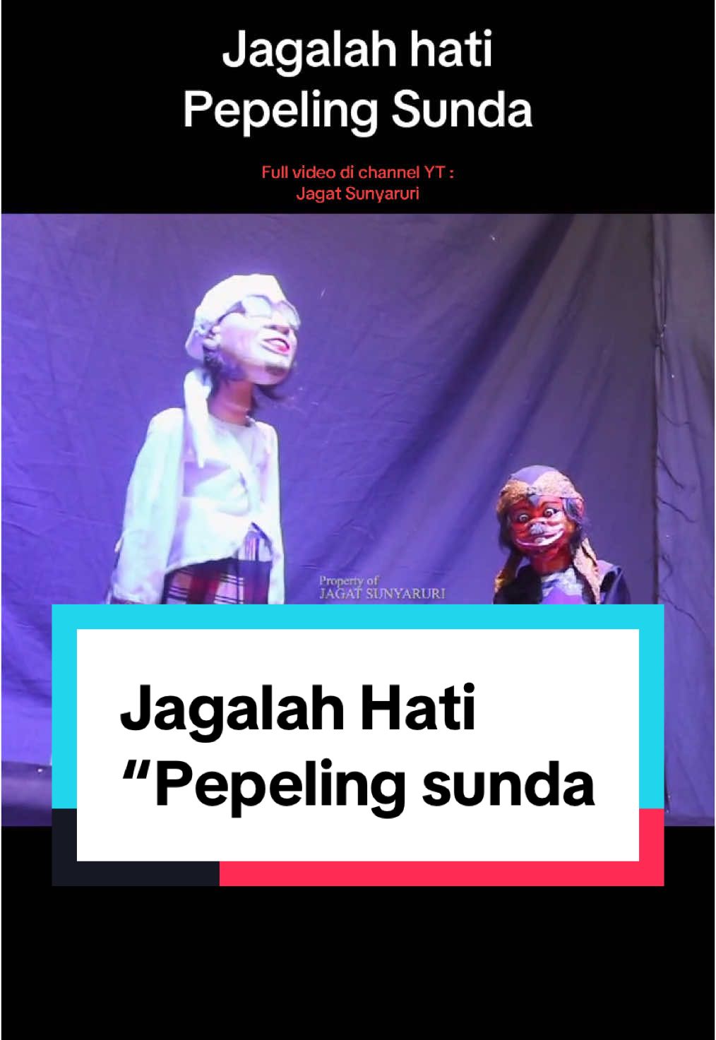 Jagalah Hati Pepeling Sunda #dalangsendariwanda #cepotngador #wayanggolek #cepot #pojoksicepot #sunda #wayangdakwah #wayang #wayangbodor 