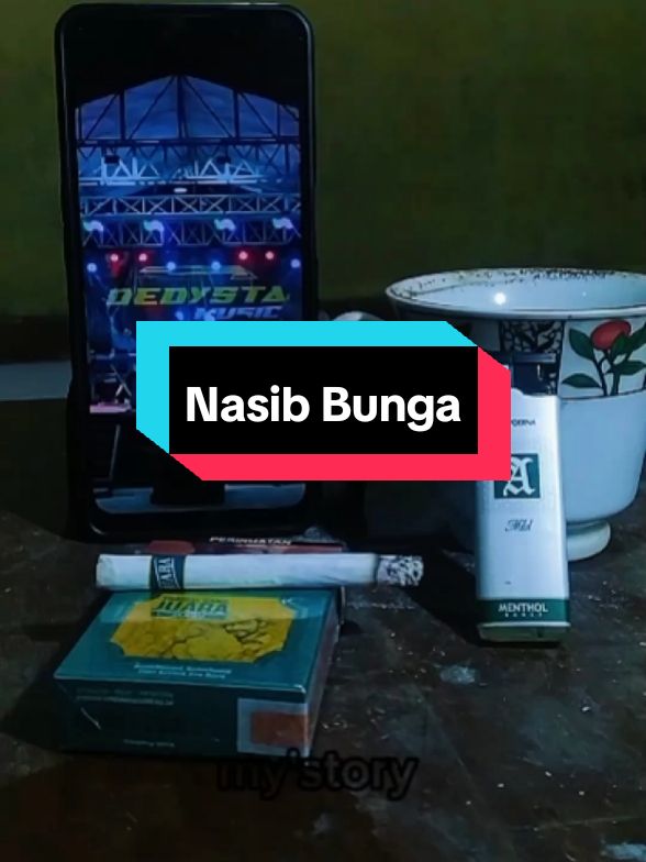 Nasib Bunga || Intan Afifah #nasibbunga #intanafifah #story #dedystamusic #dangdut #ngopi #kopihitam #dangdutkoplo 