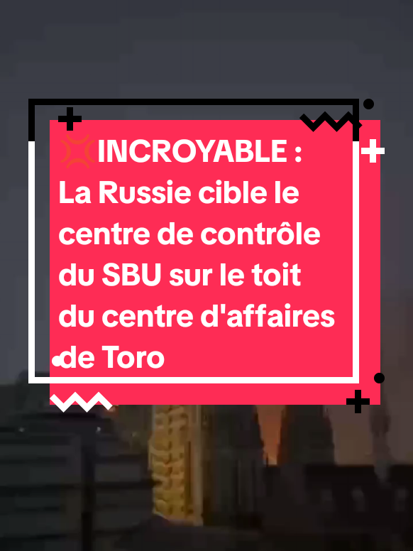 💢INCROYABLE : La Russie cible le centre de contrôle du SBU sur le toit du centre d'affaires de Toronto à Kiev. #orechnik#ukraine🇺🇦russia🇷🇺#rusia🇷🇺bombe#guerre#russieukraine2024#russieukrainedernièreinfos#infoukrainerussie#francetiktok🇫🇷#rusia🇷🇺#cadeauxdenoël#burkinatiktok🇧🇫🤣🤣🤣#malitiktok🇲🇱#ghanatiktok🇬🇭🇬🇭🇬🇭🇬🇭#en2024#kievukraine 