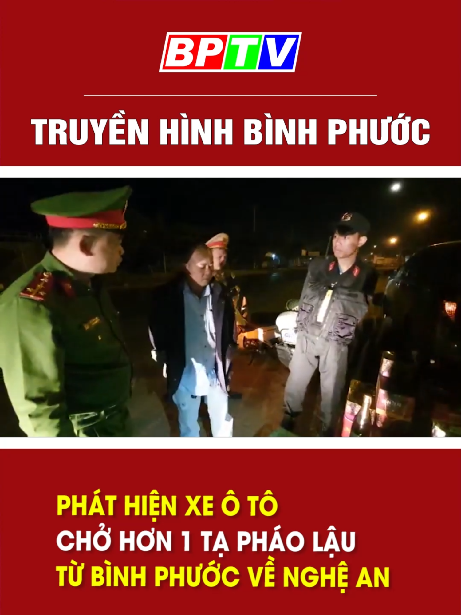 Phát hiện xe ô tô chở hơn 1 tạ pháo lậu từ Bình Phước về Nghệ An #tiktoknews #xuhuong #bptv #tinnongtrongngay #thbinhphuoc #news