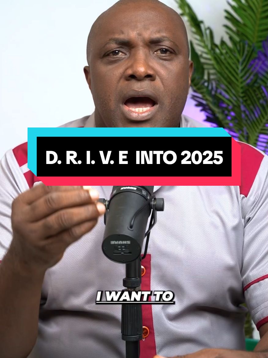 D. R. I. V. E  INTO 2025 #fyp #ghanatiktok🇬🇭  #churchtiktok  #naijacelebs  #drive #2025 #linuselisha