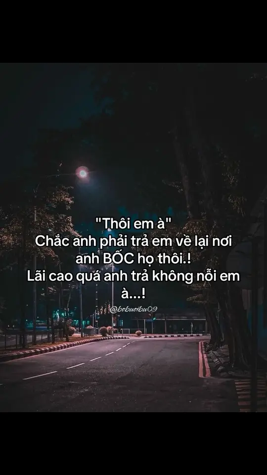 Thôi em à.!#tình_yêu #xh #story #ngẫmsựđời #côđơn #xuhuongtiktok❤️ 