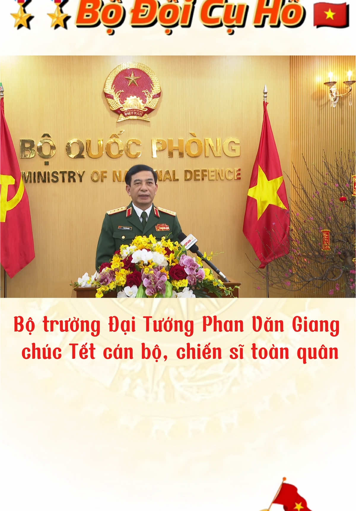 Bộ trưởng Đại Tướng Phan Văn Giang chúc Tết cán bộ, chiến sĩ toàn quân #chubodoi #bodoicuho #toiyeuvietnam #qdndvn 