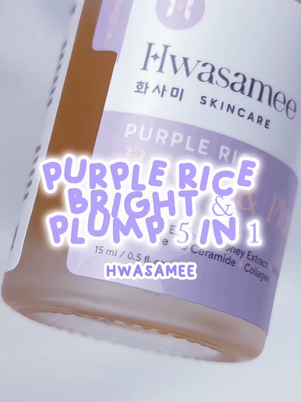 ⋆౨ৎ˚⟡˖PURPLE RICE BRIGHT & PLUMP 5 IN 1⋆౨ৎ˚⟡˖ FROM : 💜 @Hwasamee  Main Ingredient :  💜 Purple Rice & Honey 💜 Vit C & Niacinamide 💜 5 Ceramide & Collagen  Serum ini dapat membantu melawan radikal bebas dan meningkatkan elastisitas kekenyalan kulit, lohh‼️ Selain itu serum ini juga dapat menghidrasi kulit, merawat skin barrier dan bahkan meratakan warna kulit😻💜 #hwasamee #yourtimetoglow #affiliatehwasamee #bertumbuhbersamahwasamee #4u #xyzbca #skincaretips #skincareroutine #skincare 