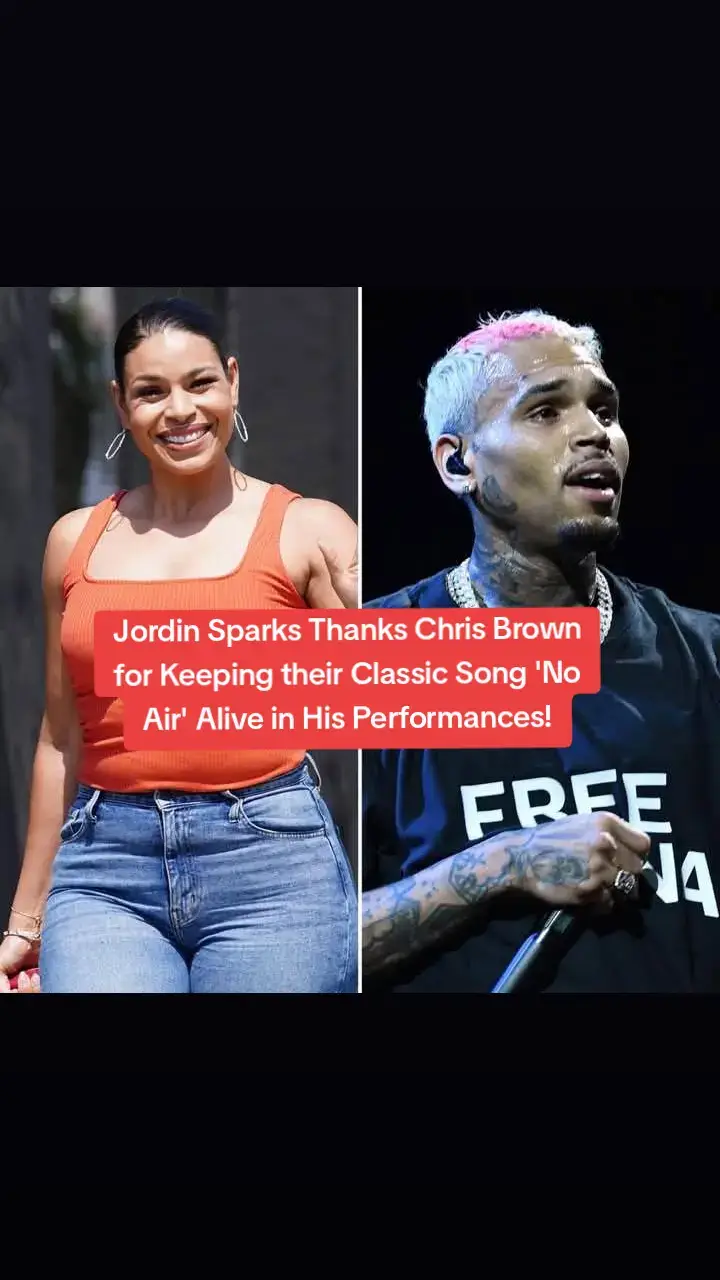 Jordin Sparks expresses gratitude to Chris Brown for including their iconic collaboration 'No Air' in his live performances! Released in 2008, this unforgettable hit captured hearts worldwide, blending their powerful vocals and unforgettable chemistry. A true classic that continues to resonate with fans! 🎶🔥@chrisbrownofficial #JordinSparks #ChrisBrown #chrisbrownofficial #tiktoknews #SuperHit #entertainment  #TrendingMusic #RNB #LoveSongs #usa 