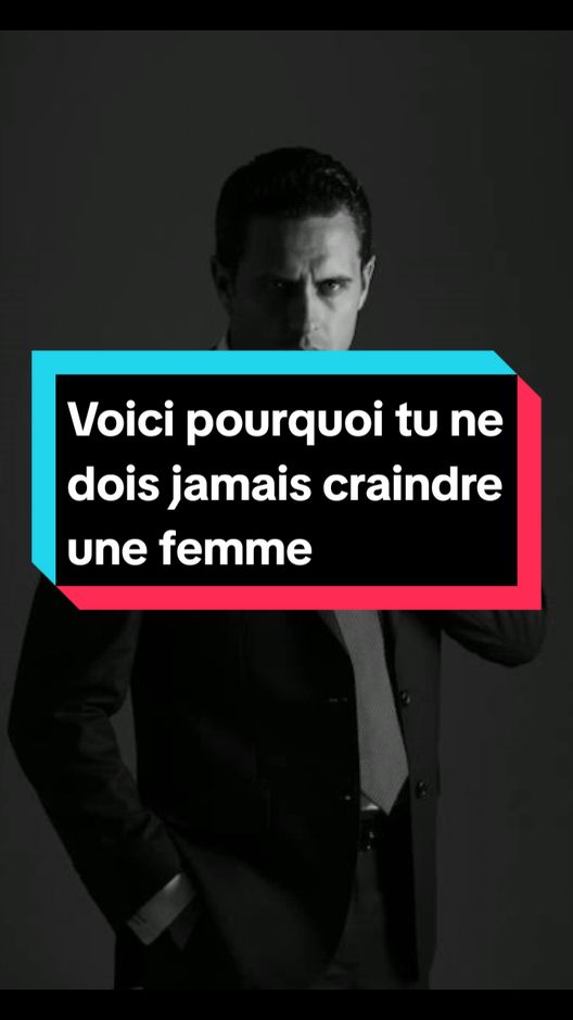 Voici pourquoi tu ne dois jamais craindre une femme  #Alpha #manipulation #psychologie #seduction #CapCut 