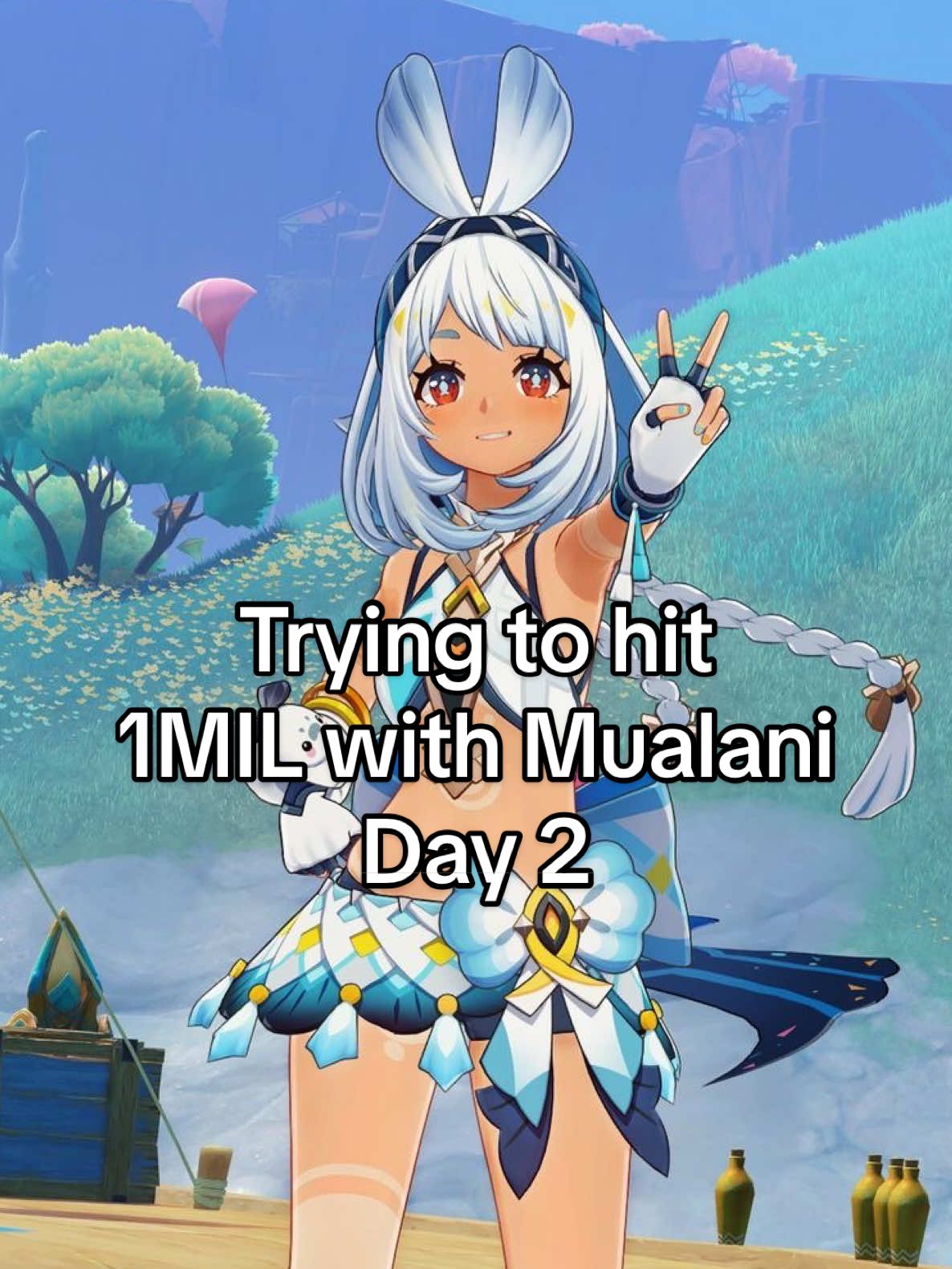 Replying to @🛌🇩🇿 Day 2 : 774K - trying to hit 1 million with Mualani. WISH ME LUCK GUYS 😩 #genshin #mualani #GenshinImpact #genshinbuild 