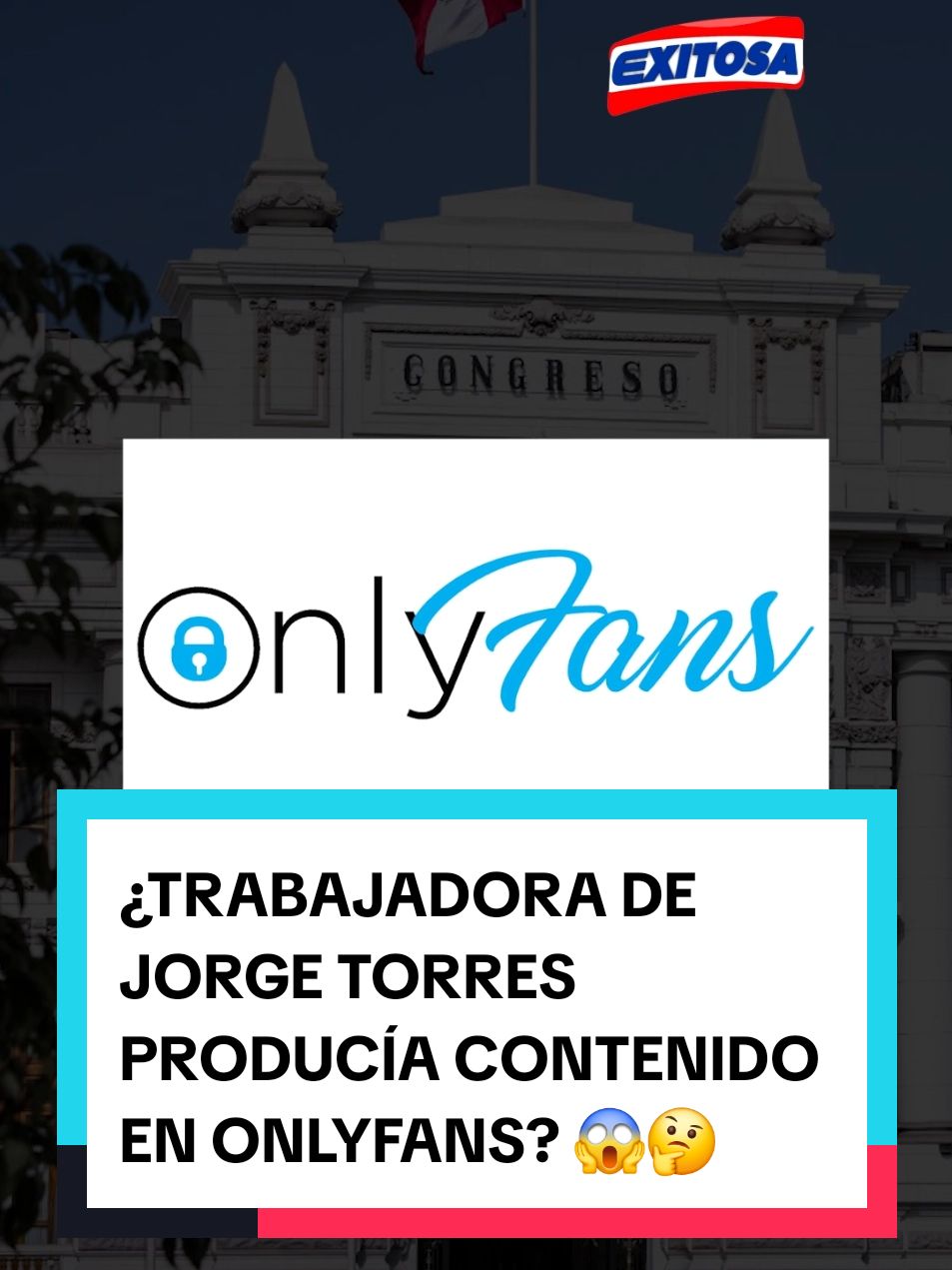 ¿Trabajadora de Jorge Torres producía contenido para Onlyfans? 😱🤔 #o #noticias #investigacion #congreso #perú #tiktoknews #trabajo #contenido #fotos #perú #news #exitosa #exitosanoticias 