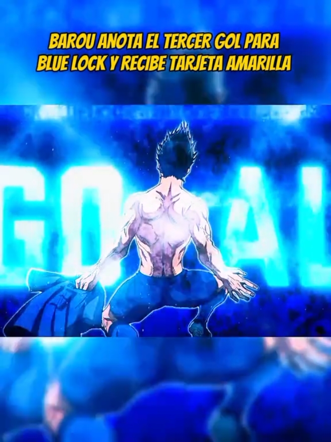 BAROU ANOTA EL TERCER GOL PARA BLUE LOCK blue lock #bluelock #bluelockseason2 #bluelocktemporada2 #bluelockedit #bluelockanime #bluelockmanga 