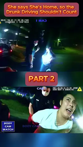 She says She's Home, so the Drunk Driving Shouldn't Count - Part 2 #cops #copsoftiktok #copsontiktok #copstiktok #police #chase #copschase #foryou #fyp #usa