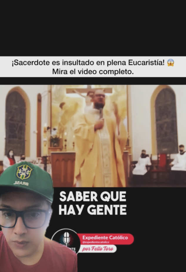 Sacerdote es insultado en plena eucaristía 😱 Mira el video completo 🙏 #pazybien #iglesiacatólica #igrejacatólica #diostebendiga #católicos #fyp #sacerdote 