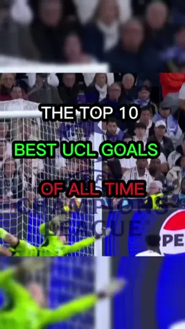 THE TOP 10 BEST UCL GOALS OF ALL TIME | part#2 #footballtiktok #soccertiktok #ucl #fyp #foryoupagе 