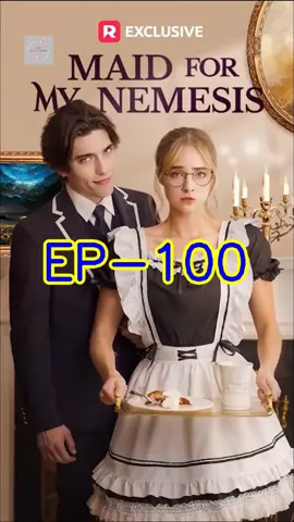 Maid For My Nemesis episode 1 2 3 4 5 Maid For My Nemesis ep 1 2 3 4 5 Maid For My Nemesis episode 61 62 63 64 65 66 67 68 69 70 71 72 73 74 75 76 77 78 79 80 Maid For My Nemesis ep 61 62 63 64 65 66 67 68 69 70 71 72 73 74 75 76 77 78 79 80 Maid For My Nemesis full ep Maid For My Nemesis full episodes Maid For My Nemesis full parts Maid For My Nemesis ep 1 to 90 Maid For My Nemesis episode 1 to 90 Maid For My Nemesis episode 51 52 53 54 55 56 57 58 59 60 Maid For My Nemesis ep 51 52 53 54 55 56 57 58 59 60 Maid For My Nemesis episode 40 41 42 43 44 45 46 47 48 49 50 Maid For My Nemesis ep 40 41 42 43 44 45 46 47 48 49 50 Maid For My Nemesis episode 30 31 32 33 34 35 36 37 38 39 40 Maid For My Nemesis ep 30 31 32 33 34 35 36 37 38 39 40 Maid For My Nemesis EP 20 21 22 23 24 25 26 27 28 29 30 Maid For My Nemesis episode 20 21 22 23 24 25 26 27 28 29 30 Maid For My Nemesis EP 10 11 12 13 14 15 16 17 18 19 20 Maid For My Nemesis episode 10 11 12 13 14 15 16 17 18 19 20 Maid For My Nemesis EP 1 2 3 4 5 6 7 8 9 10 Maid For My Nemesis episode 1 2 3 4 5 6 7 8 9 10 #SparkMeTenderly #full #fullep #store #parts #fullepisode #fullepisodes #short #shortfilm #shortmovie #shortdrama #shorttv #movie #movieclips #drama #dramatiktok #dramakorea #dramabox #foryou #foryoupage #reelshort #reelshortapp #reelshortvideo #kalosTV #GoodShort #ShortMax #Dramabox #billionaire #billionaireromance #romcom #romance #comedy #lovestory #romancebook #romancereader #revenge #strugglelove #wolfpack #werewolf #alpha #fate #encounter #hidden identity #Love at first sight #second chance #vampire #campus romance #contract lovers #time travel #redemption #sweet love #alternative history #forbidden love #marriage before love #toxic relationship #bitter love #destiny #secret identity #rebirth #concealed identity #cruellove #lovetriangle #romantic #heartbreak 