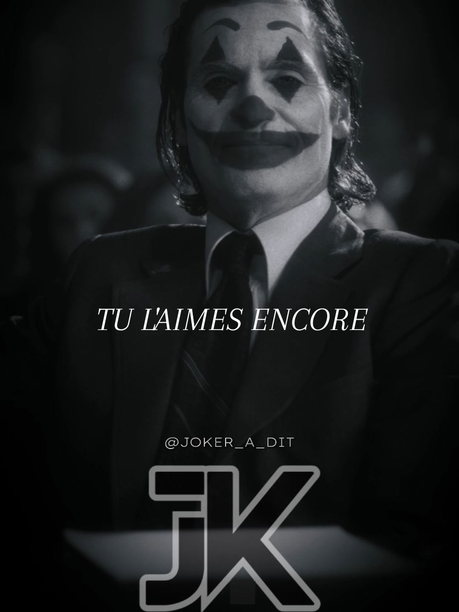 Tu l'aimes encore 💔 #joker #sentimental #separation #tromperie #citation