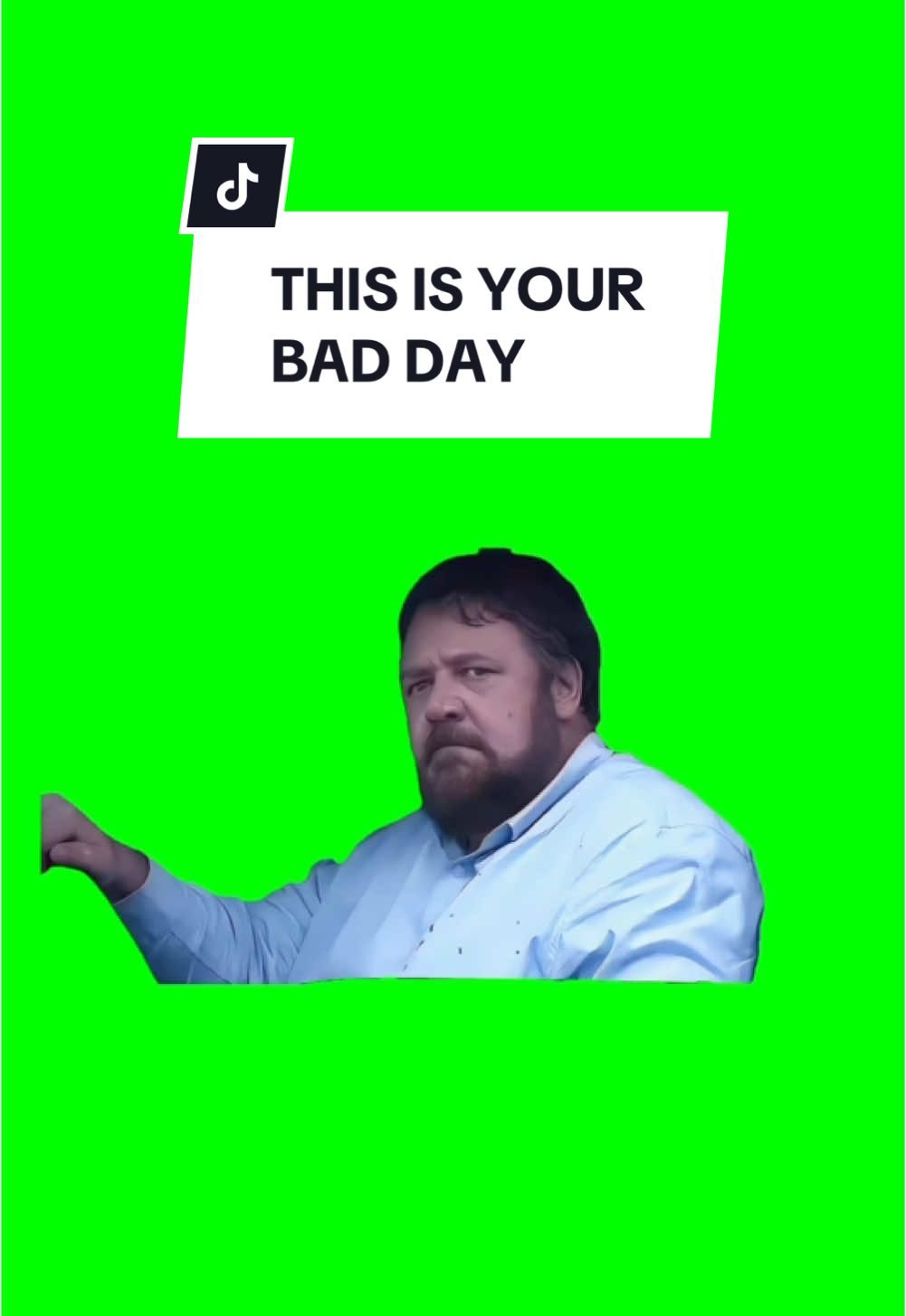 #CapCut THIS IS BAD DAY. #greenscreen #greenscreenvideo #greenscreenoverlays #fyp #fypシ #fyppage #fypシ❤️💞❤️ #meme #memes #memestagram #freefirememe #memepage #viral #viralvideos #viralreels #viralvideo #viralpost #sillybaloo #trend #trendy #trending #trendingreels #baloosilly #trendingtiktok #trendy #viralmeme #viralgoals #badday 