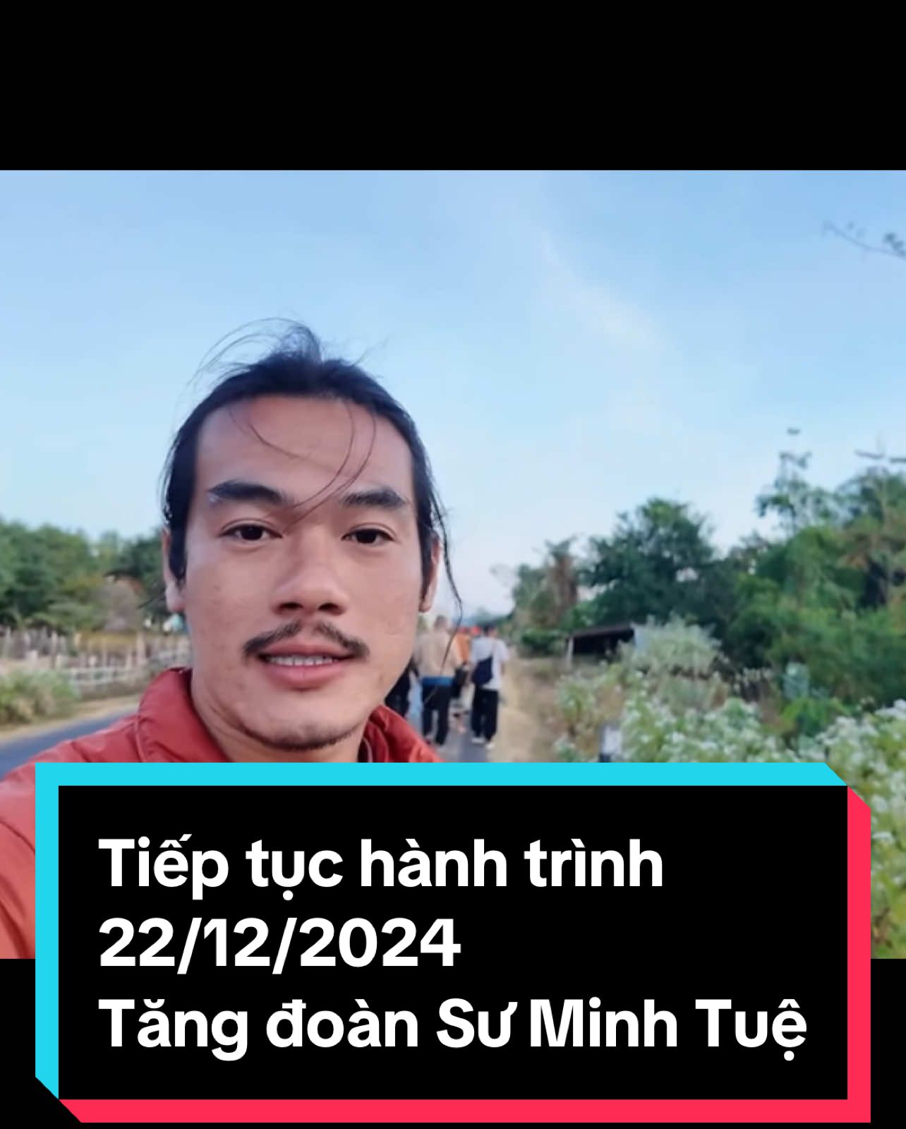 Tiếp tục hành trình 22/12/2024 Tăng đoàn Sư Minh Tuệ #suminhtue #lekhagiap #thichminhtue 