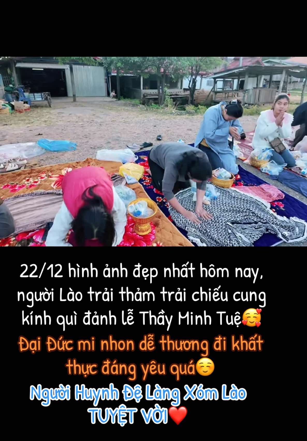 22/12 hình ảnh đẹp nhất hôm nay, người Lào trải thảm trải chiếu cung kính quì đảnh lễ Thầy Minh Tuệ🥰#longkadaily #thayminhtuemoinhat #minhtang #suminhtue #suminhtue #thayminhtue #thichminhtue #minhtri #chonchi 