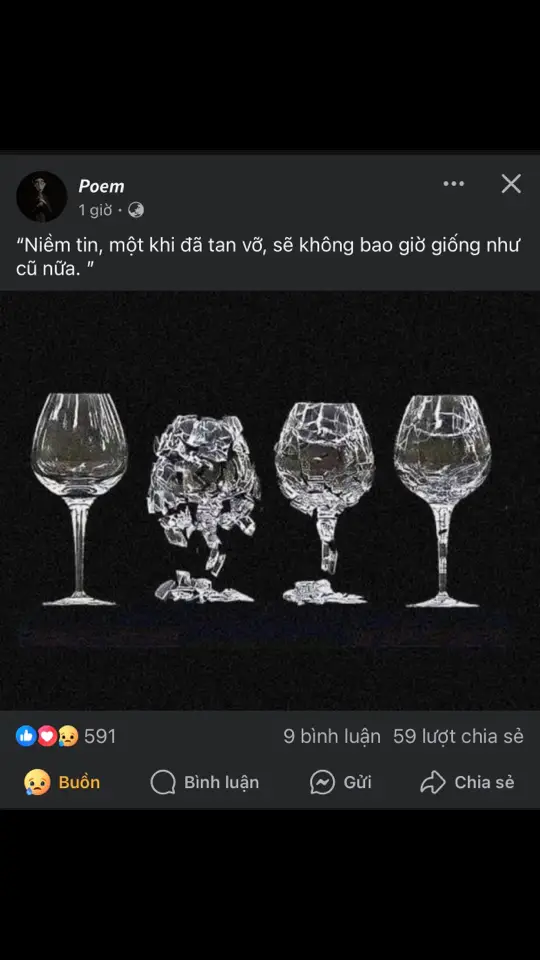 Niềm tin, một khi đã tan vỡ, sẽ không bao giờ giống như cũ nữa.... #💔 #💔🥀