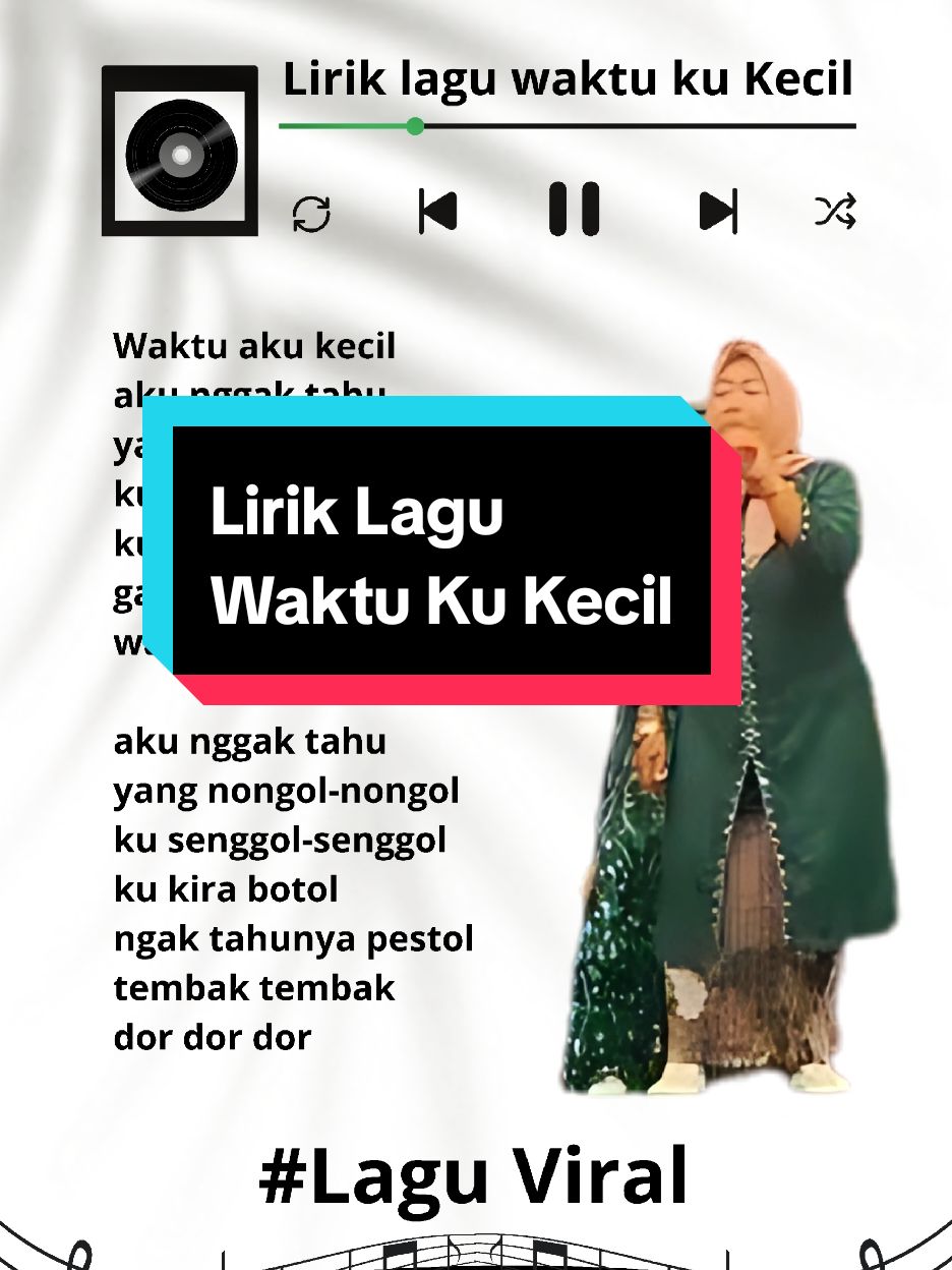 Ini dia Lirik Lagu Viral Waktu Ku Kecil #fyp #for #waktukukecil #dordordor