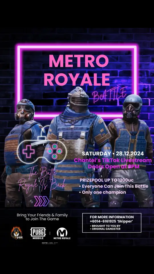 The Battle Royale Is Back Come & Join Us  This Event For Malaysian Only  Prizepool Up to 1200uc. Come & Join This Saturday Night At @♡₊˚ Chantel ₊✧ TikTok Livestream dont Forget To Follow & Share & Repost to your Friend 🥶  Brought To You By : ORIGINAL GANGSTER ESPORT All Eyes On O'G 🔥 #pubgmalaysia #metroroyale #originalgangster #pubgmobile #esports #gaming #fyp #repost #viral  @awal🚀 @O'G Rico @O’G Maurice @O'G KJulien_MASR1995 @NASHA @O'G Vitaly @0'G Yie_20 @chousu87 @Cikgu Syaaa✨ @FAD_KING1424 @Kz agro @O’G Mort @QIS🍭 @O'Gs Alex @BotakBerambut😈 @KillerOne @Killerone gaming @Erwan Danieal 