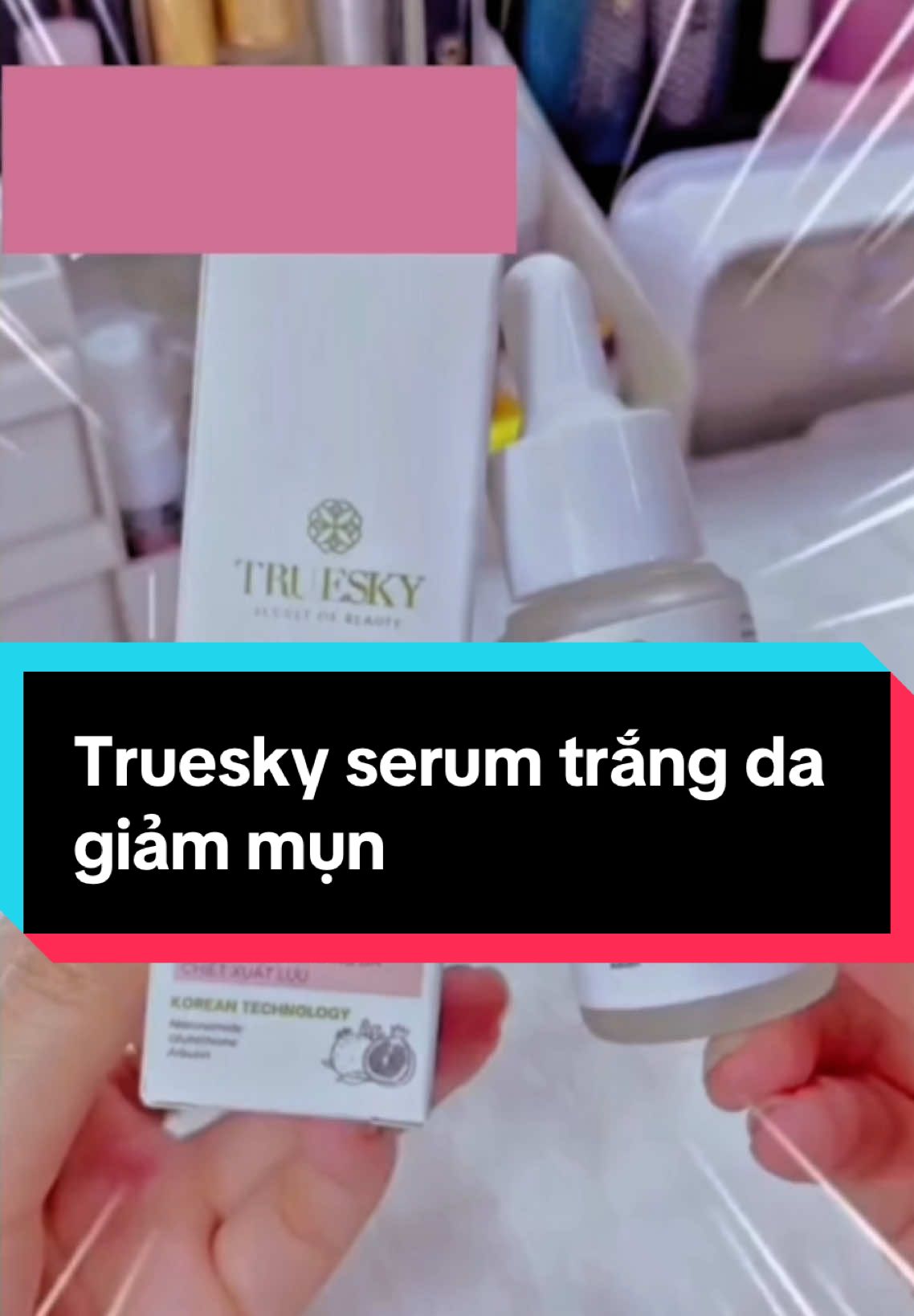 Serum trắng da, giảm mụn, loại này xài rất êm nha , dùng được cho tất cả loại da luôn nha mấy bà #serum #serumtruesky #truesky #xh #TikTokShop #thinhhanh #tiepthilienket #banhangtiktokshop #pyf #saletiktok #kemduongtrangdatruesky #kemduongtrangda 