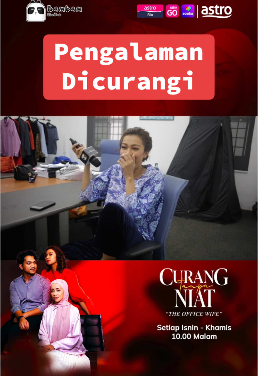 Lain macam pengalaman dicurangi @Sharifah Sakinah Hemma Fit ni🤭🤭 @@ifame.my  Jom Usha drama CURANG TANPA NIAT (The Office Wife) - BERMULA 23 Disember, Setiap ISNIN - KHAMIS, 10 MALAM di Astro Ria, On Demand dan strim Astro Go. Boleh layan di mana mana saja, bila – bila masa! #JomUsha #AstroGo #OnDemand #CurangTanpaNiat #CTN #megadrama #astromalaysia #sookamalaysia #bambamstudios #malaydrama #trending #AstroBaharu #DramaTikTok #sembangentertainment #dramaviral #fypシ#SembangMovie #BamBamStudios #KongsiBersama #KongsiCerita 