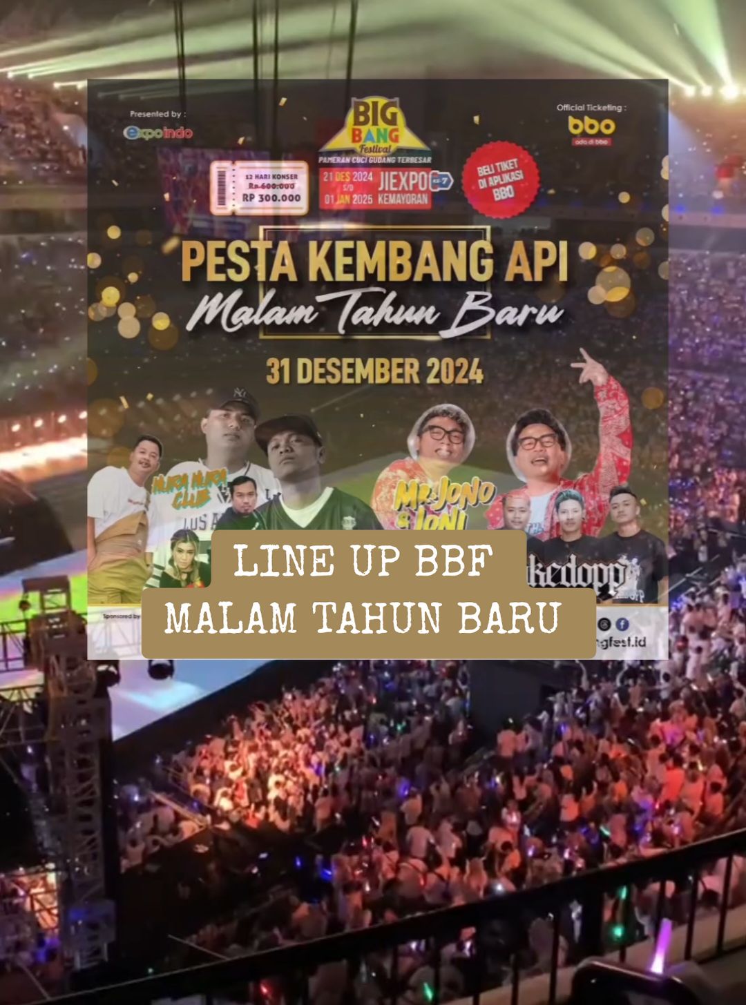 KONSER NDX AKA Ga bolen ketinggalan karena pesta pergantian tahun di Big Bang Festival udah pasti pecah nnnnih🔥🔥🔥🔥🔥🔥 line up 31 Desember 2024 di JIExpo Kemayoran! Kita akan pesta kembang api dan goyang bareng @ndxakatv @jonojonijogetofficial  @hurahuraclub  @fakedopp di panggung utama Big Bang Festival #voiceeffect #konser #ndxaka #konsermusik #konserndxaka #bigbang #jiexpokemayoran #jonojoniofficial #fakedopp #infokonser 