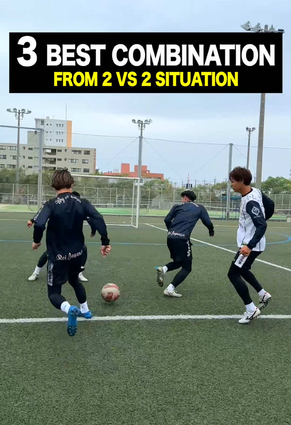 3 BEST COMBINATION ✨ From 2 vs 2 situation 🪄 #football#Soccer #footballskills #축구 #レガテドリブル塾 #REGATEドリブル塾 #サッカーママ#サッカーパパ