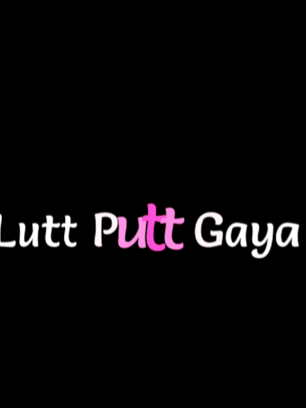 Lutt Putt Gaya🍒 #foryoupage #lyrics_song #bdtiktokofficial #bd_lyrics_society #bad_buzz_society 