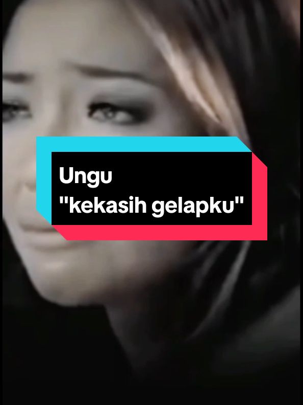 Ku Mencintaimu  Ungu - Kekasih Gelapku  #fypシ #pasha #ungu #kekasihgelapku #musicvideo #liriklagu #fypage 