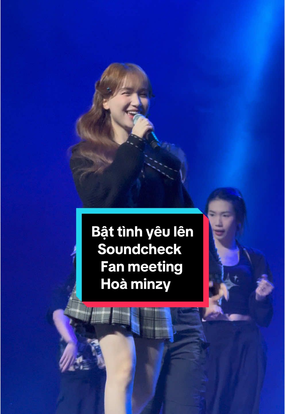 Bật tình yêu lên - Soundcheck Fan meeting Hoà minzy . Chiếc view đến từ vị trí Zone Hoà miny quá đỉnh😘 #hoaminzy 