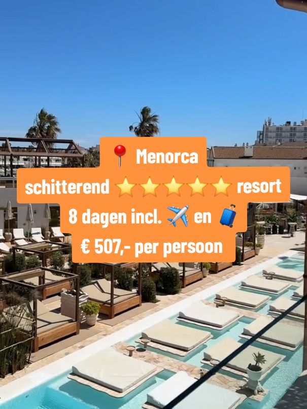 ⭐️⭐️⭐️⭐️⭐️ resort op Menorca 📍 In mei voor maar € 507,- per persoon!! #meervakantievoorminder #menorca #calanbosch #casasdellagoclub