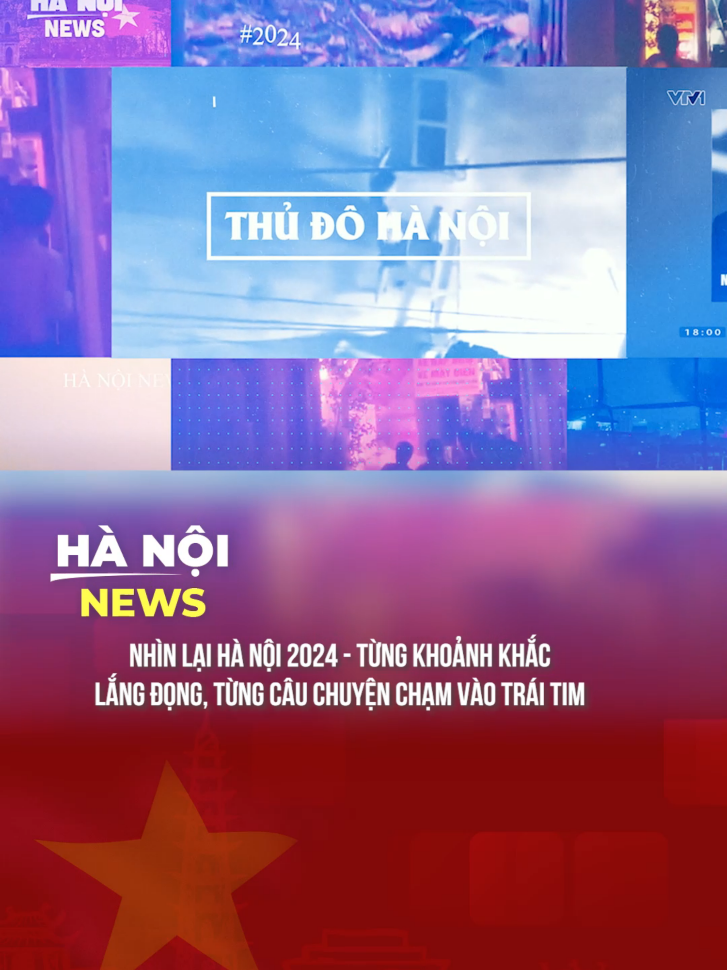 NHÌN LẠI 2024 CÙNG HÀ NỘI NEWS #hanoinews #theanh28 #tiktoknews #2024moments