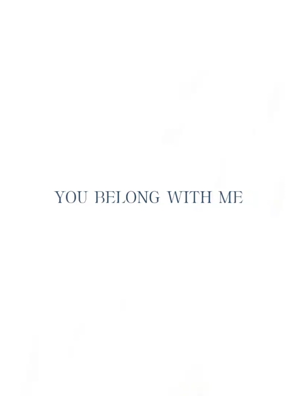 you belong with me. . . . #youbelongwithme #taylorsversion #taylorswift #song #lyrics #music #fyp 