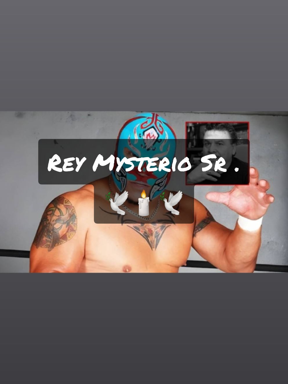 Ruhe in Frieden RIP  Rey Mysterio Sr.  08.01.1958-20.12.2024🕯 Die Luchador Legende Rey Mysterio Sr. verstrab am 20.12.2024 RIP #foryou #fürdich #fy #2024 #ruheinfrieden #rip #wrestler #wrestlingtiktok #wrestling #WWE #reymysteriosr #reymysterio #luchador #wrestlingfan 