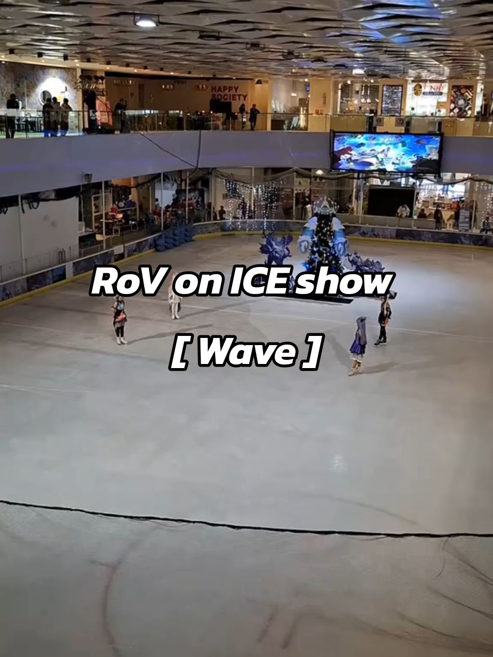 RoV on ICE show : wave #RoVonice #rovthailand #rovcosplay #cosplaythailand #cosplay 