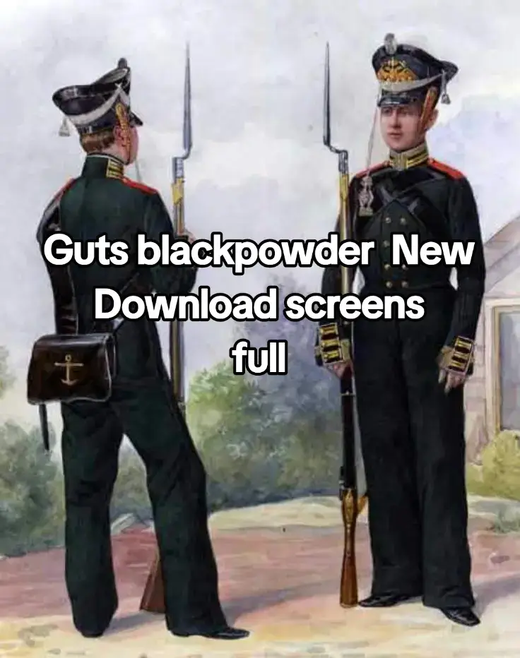 #gutsblackpowder #update #gaming #downloads credentials #gaming #roblox #napoleonicwars #zombieapocalypse #fyp #fupage #fypage #1812 #foryoupage❤️❤️ #fup #fyp #fypシ #chin #fypdong 