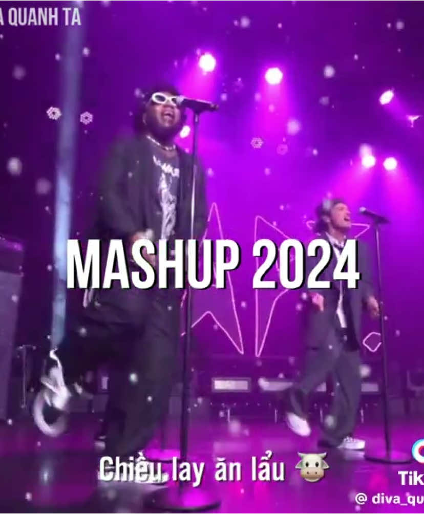 MASHUP 2024 năm nay cũng ok nhỉ #diva_quanhta #xuhuong 