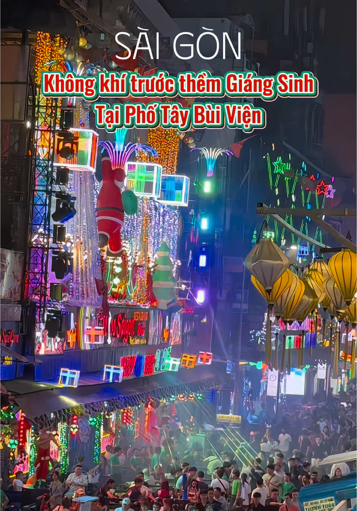 Không khí trước thềm Giáng Sinh tại Phố Tây Bùi Viện #lacasaigon #saigon #giangsinh #checkingiangsinh #diadiemhot #photaybuivien #xuhuong #fyb 