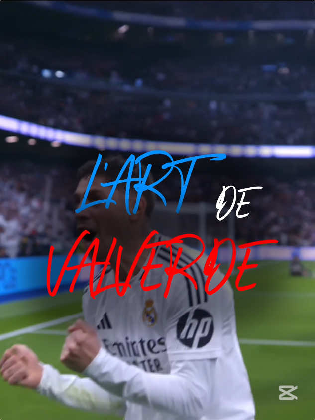 L’art de valverde🎯🧨🪄#valverde #pourtoi #fyp #france #edit 