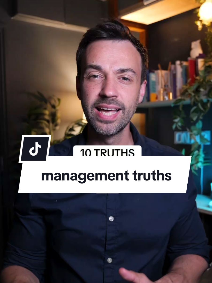 10 management truths #leadershipdevelopment #leadership #management #manager 