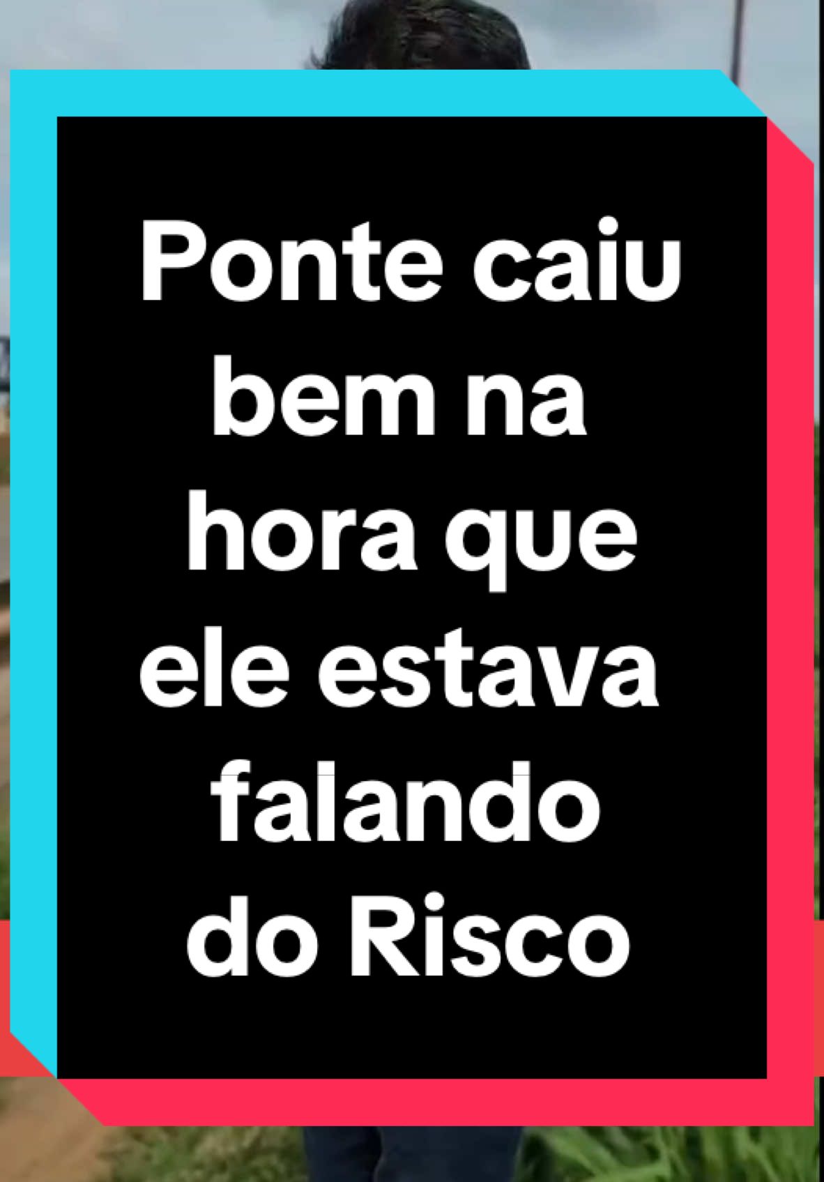 A ponte caiu justamente na hora que estava falando que ela iria cair! #Ponte #politica 