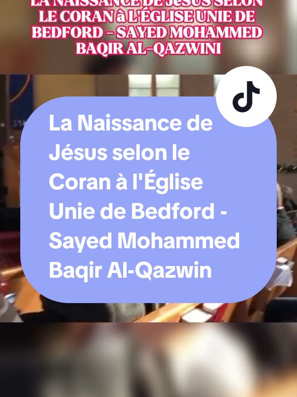 La Naissance de Jésus selon le Coran à l'Église Unie de Bedford - Sayed Mohammed Baqir Al-Qazwini #jesus  #muhammad  #muslim  #islamic 