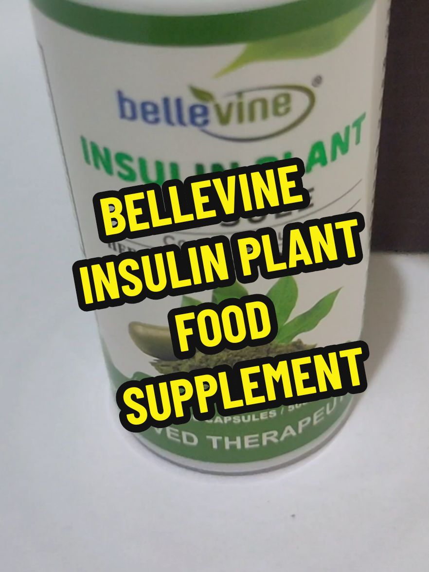 #foodsupplement #healthyliving #fyp #sulit #insulinplantfoodsupplement #insulinplantcapsule #insulinplant @bellevinephils 